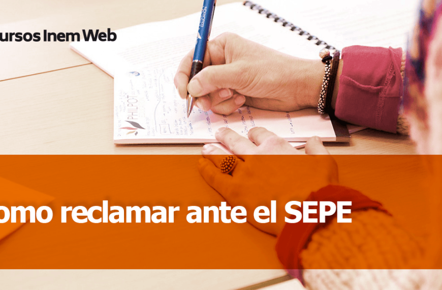 Cómo reclamar ante el SEPE